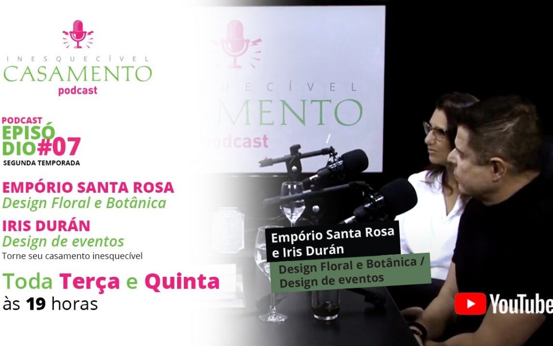 Um podcast IC segunda temporada: Iris Durán e Empório Santa Rosa